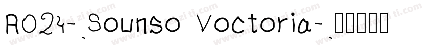 A024-Sounso Voctoria字体转换